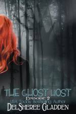 The Ghost Host af Delsheree Gladden