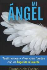 Mi Ángel af Claudio De Castro