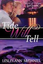 Tide Will Tell af Lesley Ann McDaniel