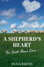 A Shepherd's Heart af Neasa Barnes