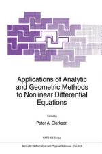 Applications of Analytic and Geometric Methods to Nonlinear Differential Equations af P. A. Clarkson