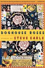 DOGHOUSE ROSES PA af Earle
