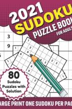 2021 Sudoku Puzzle Book For Adults af Garland Tillmanv Publication