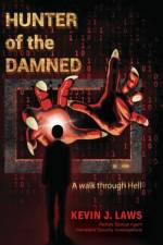 Hunter of the Damned af Kevin J Laws