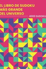 El Libro De Sudoku Más Grande Del Universo - 4000 Sudokus