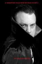 31 Horrifying Tales From The Dead af Drac Von Stoller