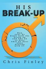 His Break Up af Chris Finley