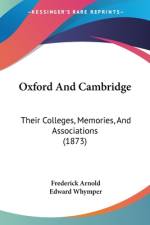 Oxford And Cambridge af Frederick Arnold