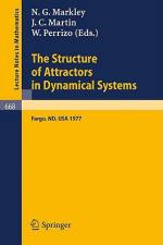 The Structure of Attractors in Dynamical Systems af J. C. Martin