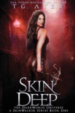 Skin Deep af T. G. Ayer