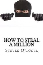 How to Steal a Million af Steven O'Toole