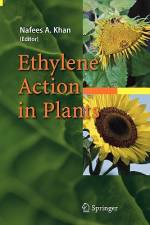 Ethylene Action in Plants af Nafees A. Khan
