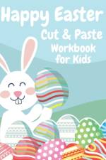 Happy Easter Cut and Paste Workbook for Kids af Emily Evans