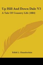 Up Hill And Down Dale V3 af Edith L. Chamberlain
