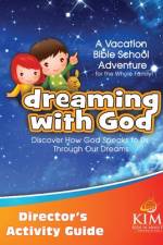 Dreaming with God VBS Director's Activity Guide af Stacey Linsalata
