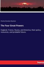 The Four Great Powers af Charles Brandon Boynton