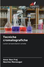 Tecniche cromatografiche af Amor Ben Fraj