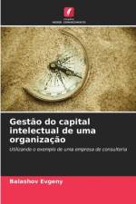 Gestao do capital intelectual de uma organizacao af Balashov Evgeny