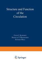Structure and Function of the Circulation af Colin J. Schwartz