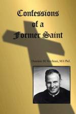 Confessions of a Former Saint af Ma Dominic M. Verchiani