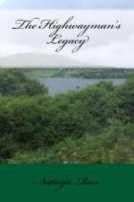 The Highwayman's Legacy af Natasja Rose