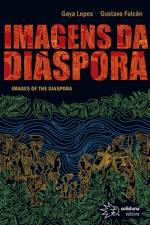 Imagens da diáspora af Goya Lopes