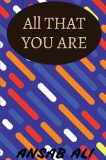 All That You Are af Mohammed Ansab