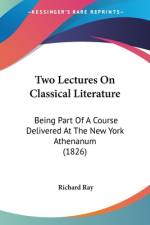 Two Lectures On Classical Literature af Richard Ray