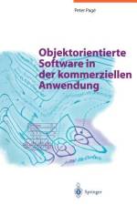 Objektorientierte Software in der kommerziellen Anwendung af Peter Page