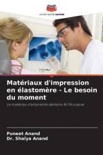 Matériaux d'impression en élastomère - Le besoin du moment af Puneet Anand