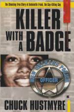Killer With a Badge af Hustmyre Chuck Hustmyre