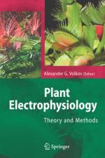 Plant Electrophysiology af Alexander G. Volkov