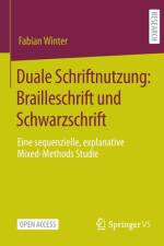 Duale Schriftnutzung: Brailleschrift und Schwarzschrift af Fabian Winter