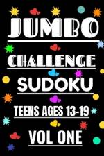 Jumbo Challenge Sudoku for Teens Vol 1 af R M T Moore
