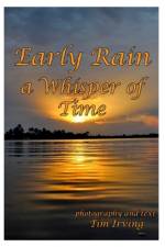 Early Rain a Whisper of Time af Tim Irving