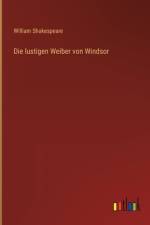 Die lustigen Weiber von Windsor af William Shakespeare