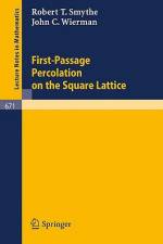 First-Passage Percolation on the Square Lattice af J. C. Wierman