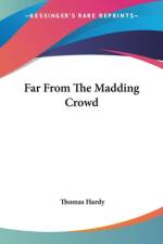 Far From The Madding Crowd af Thomas Hardy