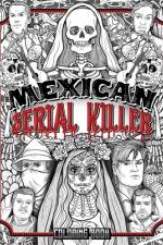Mexican Serial Killer Coloring Book af Brian Berry