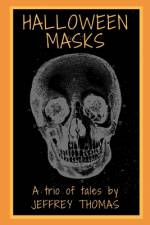 Halloween Masks af Jeffrey Thomas