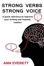 Strong Verbs Strong Voice af Ann Everett