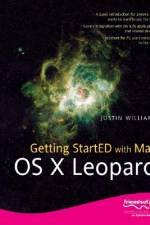 Getting StartED with Mac OS X Leopard af Justin Williams