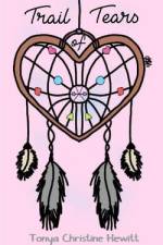 Trail of Tears af Tonya Christine Hewitt