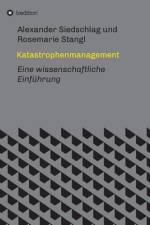 Katastrophenmanagement af Rosemarie Stangl