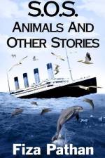 S.O.S. Animals And Other Stories af Fiza Pathan