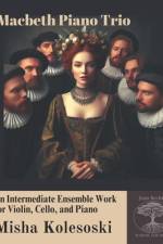 Macbeth Piano Trio af Michael C Wheeler