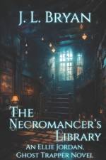The Necromancer's Library af Jl Bryan
