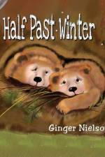 Half Past Winter af Ginger Nielson