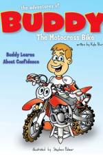 The Adventures of Buddy the Motocross Bike af Kyle Burger