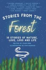 Stories From The Forest: 10 Stories of Nature, Love, Loss and Life af Kalivictoria Wilson